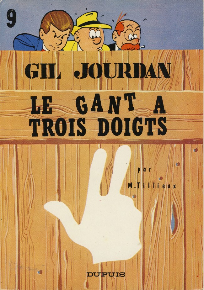 Gant à trois doigts (Le) - Série Gil Jourdan