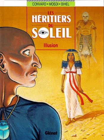 Illusion - Série Héritiers du soleil (Les) - 9782723420037