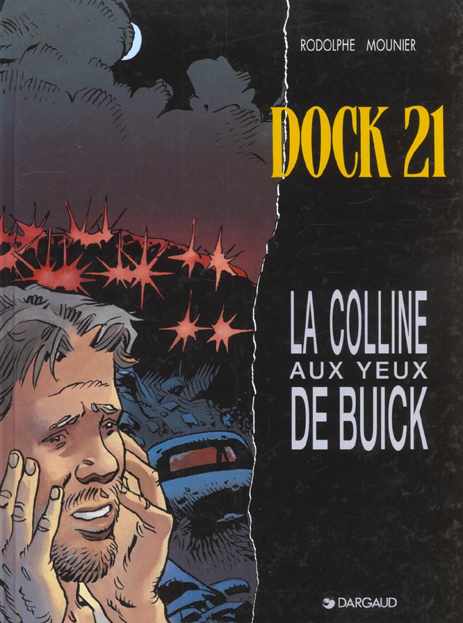 Colline aux yeux de Buick (La) - Série Abîmes du temps (Les) / Dock 21 - 9782205043037