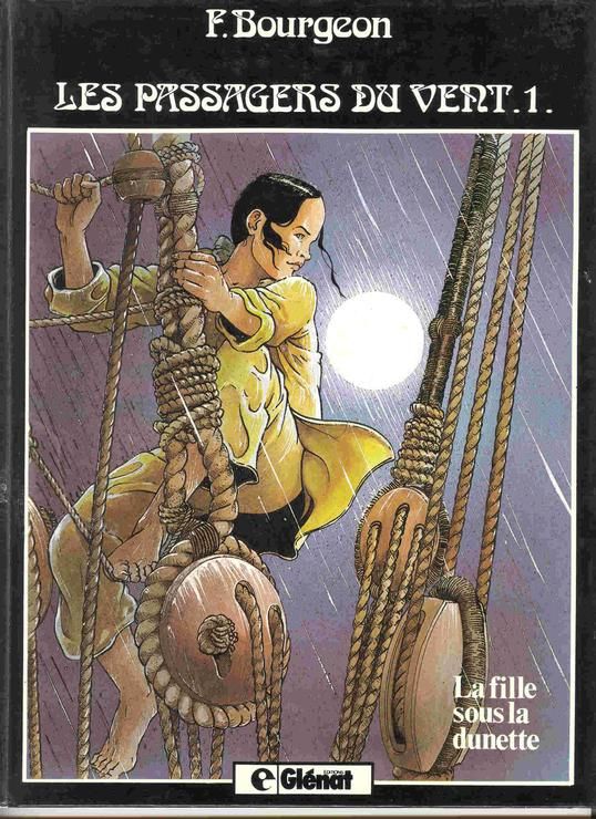 Fille sous la Dunette (La) - Série Passagers du Vent (Les) - 9782723401326