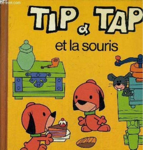 Tip et Tap et la souris