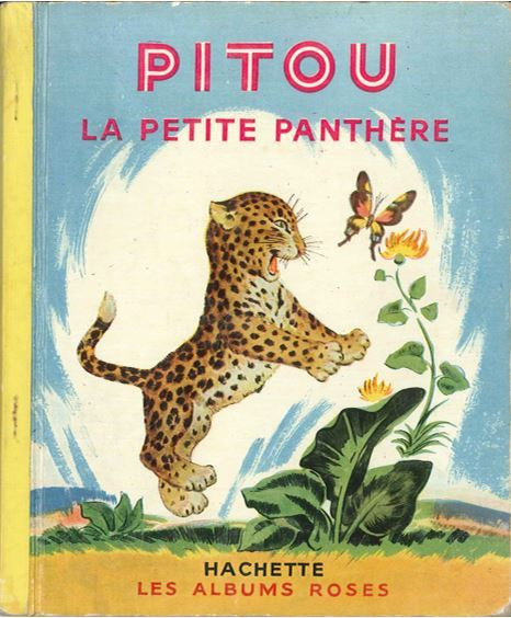Pitou la petite panthère - Série Collection Les Albums Roses par Pierre Probst - Couverture