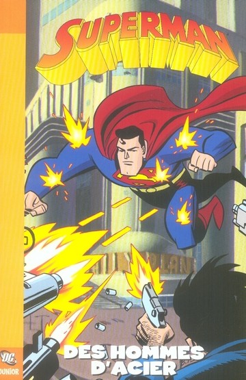 Hommes d'acier (Des) - Série Superman (Panini) - 9782845386884