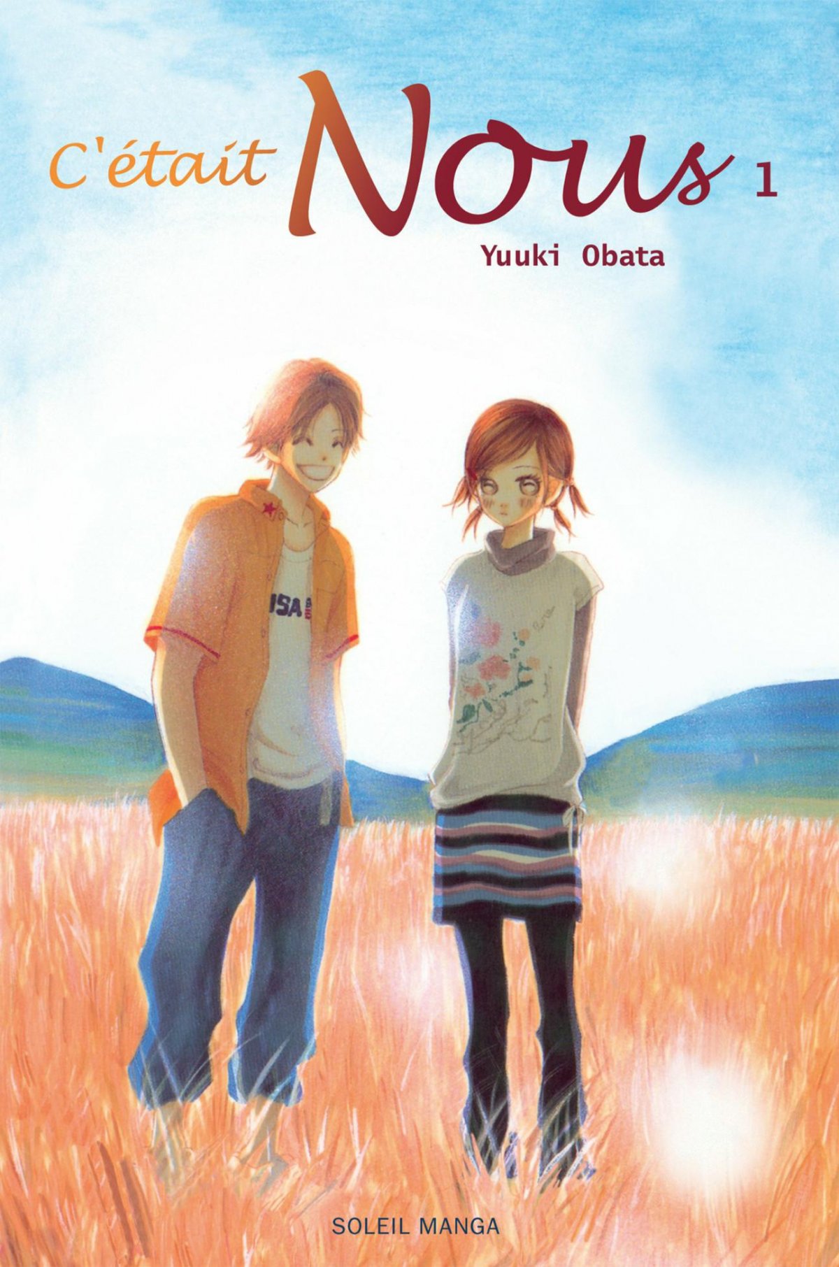 C'était Nous 1 - Série C'était Nous - 9782302010017