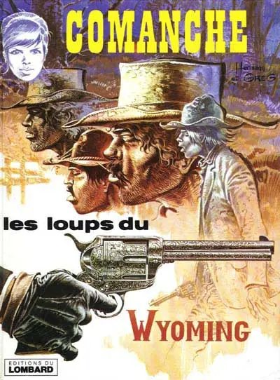Loups du Wyoming (Les) - Série Comanche