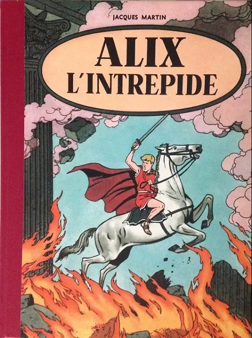 Alix l'intrépide - Série Alix