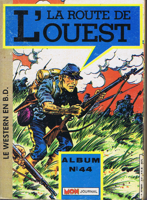 Route de l'Ouest (La) Album 44