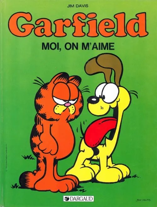 Moi, on m'aime - Série Garfield - 9782205031867