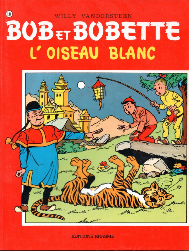 Oiseau blanc (L') - Série Bob et Bobette - 9789002004674
