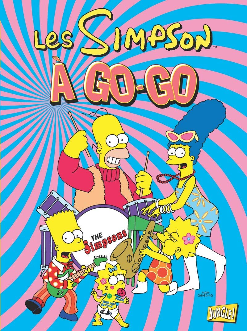 A Go-Go - Série Simpson (Les) par Billy Rubenstein, Jeff Rosenthal, Matt Groening, Robert Kramer, Tim Bavington, Davide / David Mowry, Bill Morrison et Phil Ortiz - Couverture