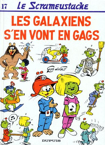 Galaxiens s'en vont en gags (Les) - Série Scrameustache (Le) - 9782800116037