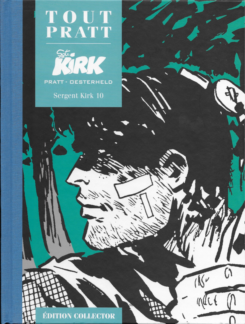 Sergent Kirk 10 - Série Tout Pratt par Hector Oesterheld et Hugo Pratt - Couverture