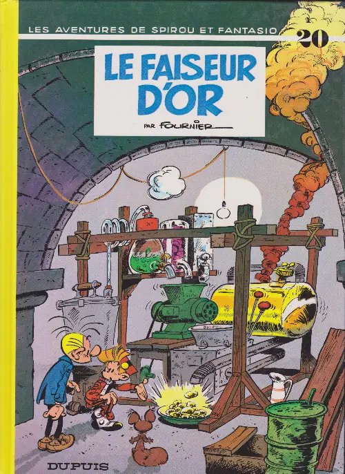 Faiseur d'or (Le) - Série Spirou et Fantasio - 9782800100227