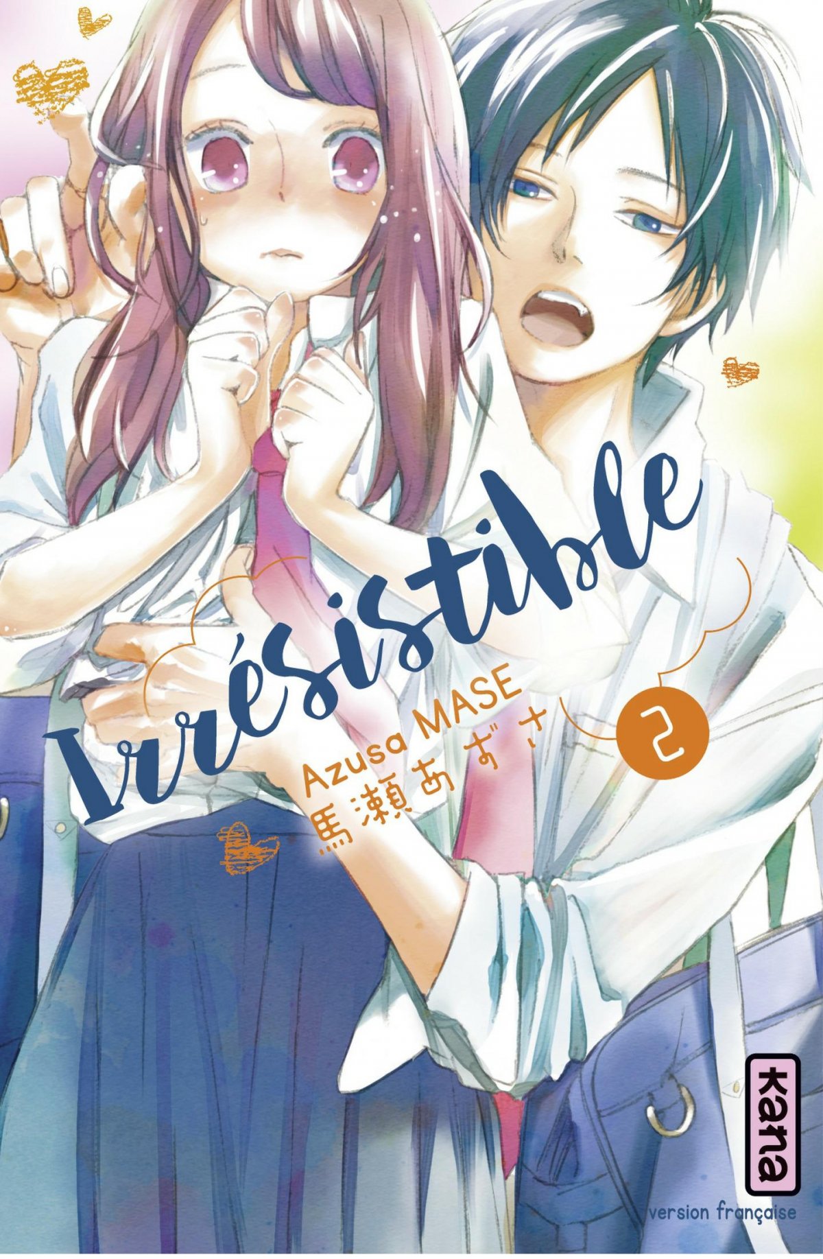 Irrésistible 2