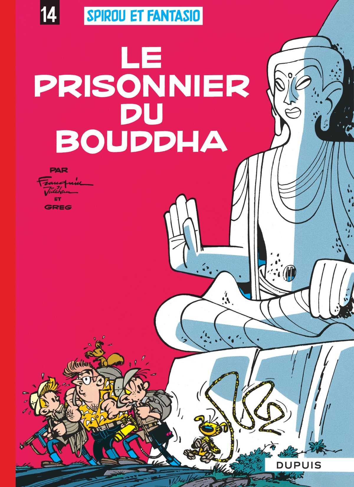 Prisonnier du Bouddha (Le) - Série Spirou et Fantasio - 9782800100166