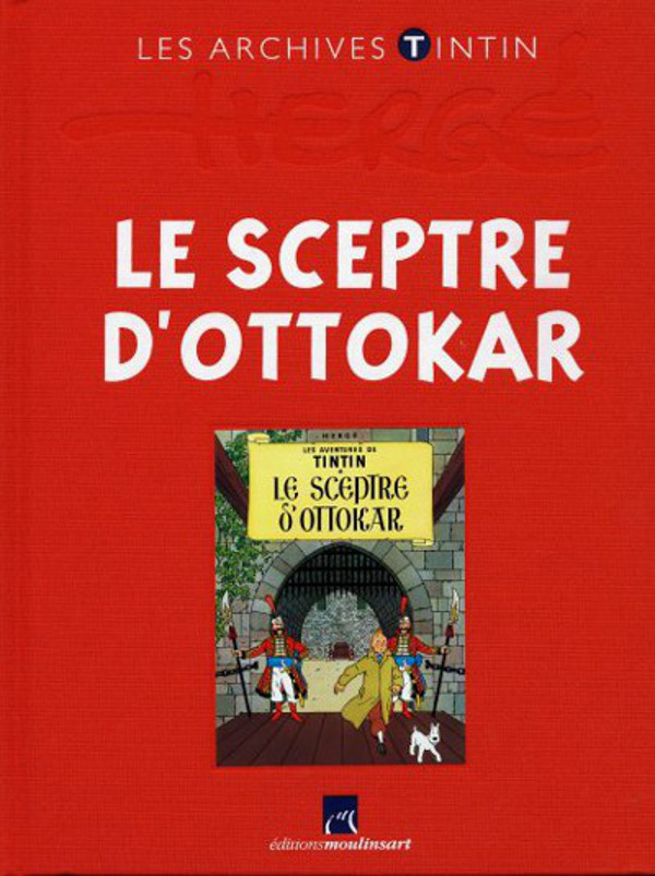 Sceptre d'Ottokar (Le) - Série Tintin (Les aventures de) - 9782874242199