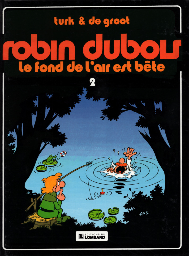 Fond de l'air est bête (Le) - Série Robin Dubois - 9782803603251