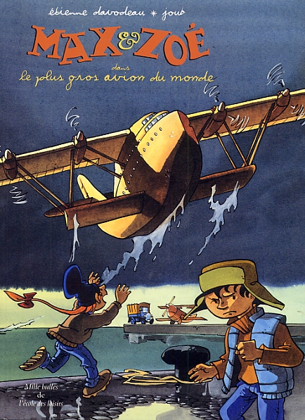 Plus gros avion du monde (Le) - Série Max & Zoé - 9782211203296