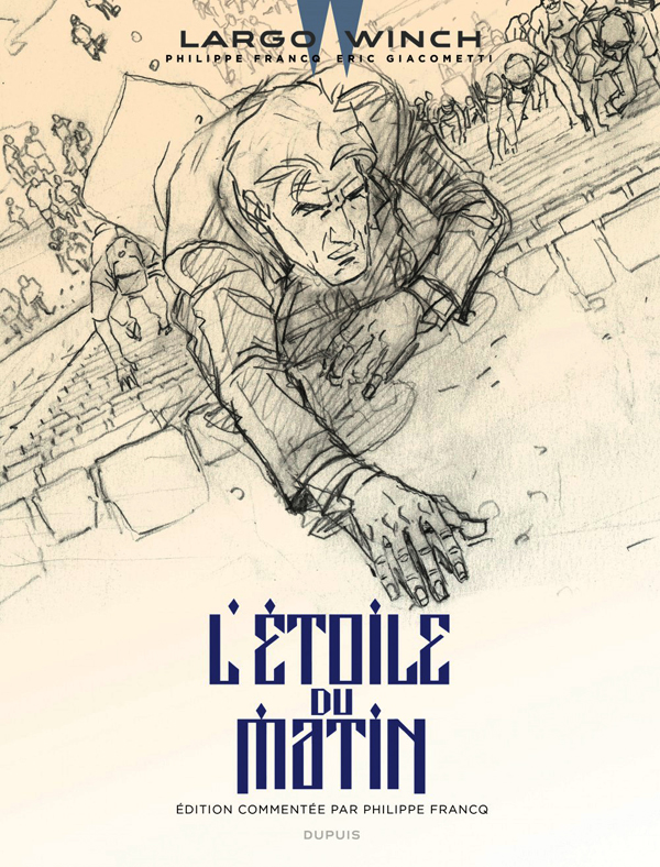 Etoile du matin (L') - Série Largo Winch - 9782800173214