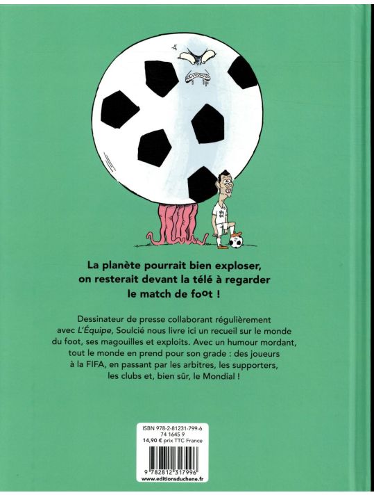 Monde est foot (Le) - Extrait 1