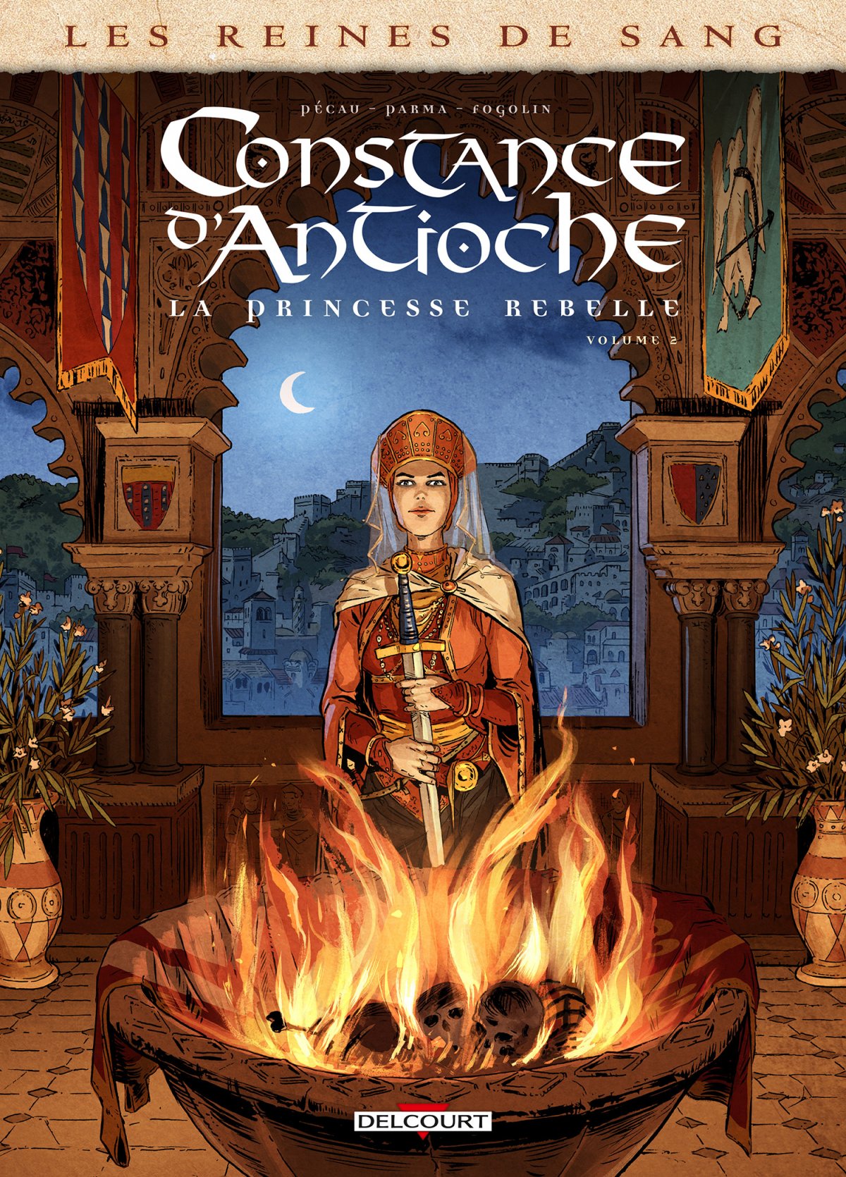 Constance d'Antioche, la Princesse rebelle 2 - Série Reines de sang par Jean-Pierre Pécau et Gabriele Parma - Couverture