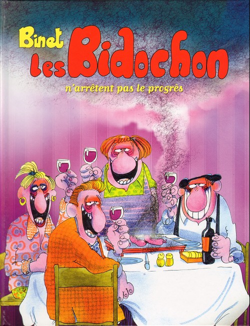 Bidochon n'arrêtent pas le progrès (Les) - Série Bidochon (Les) - 9782298053340