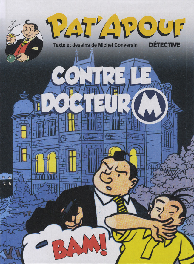Contre le docteur M - Série Pat'Apouf détective par Michel Conversin - Couverture