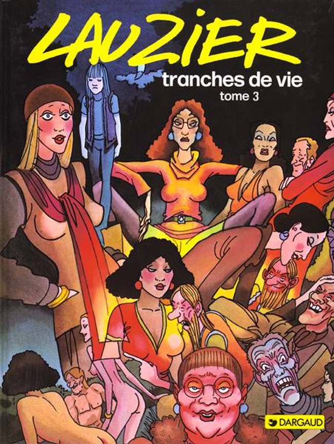 Tranches de vie 3