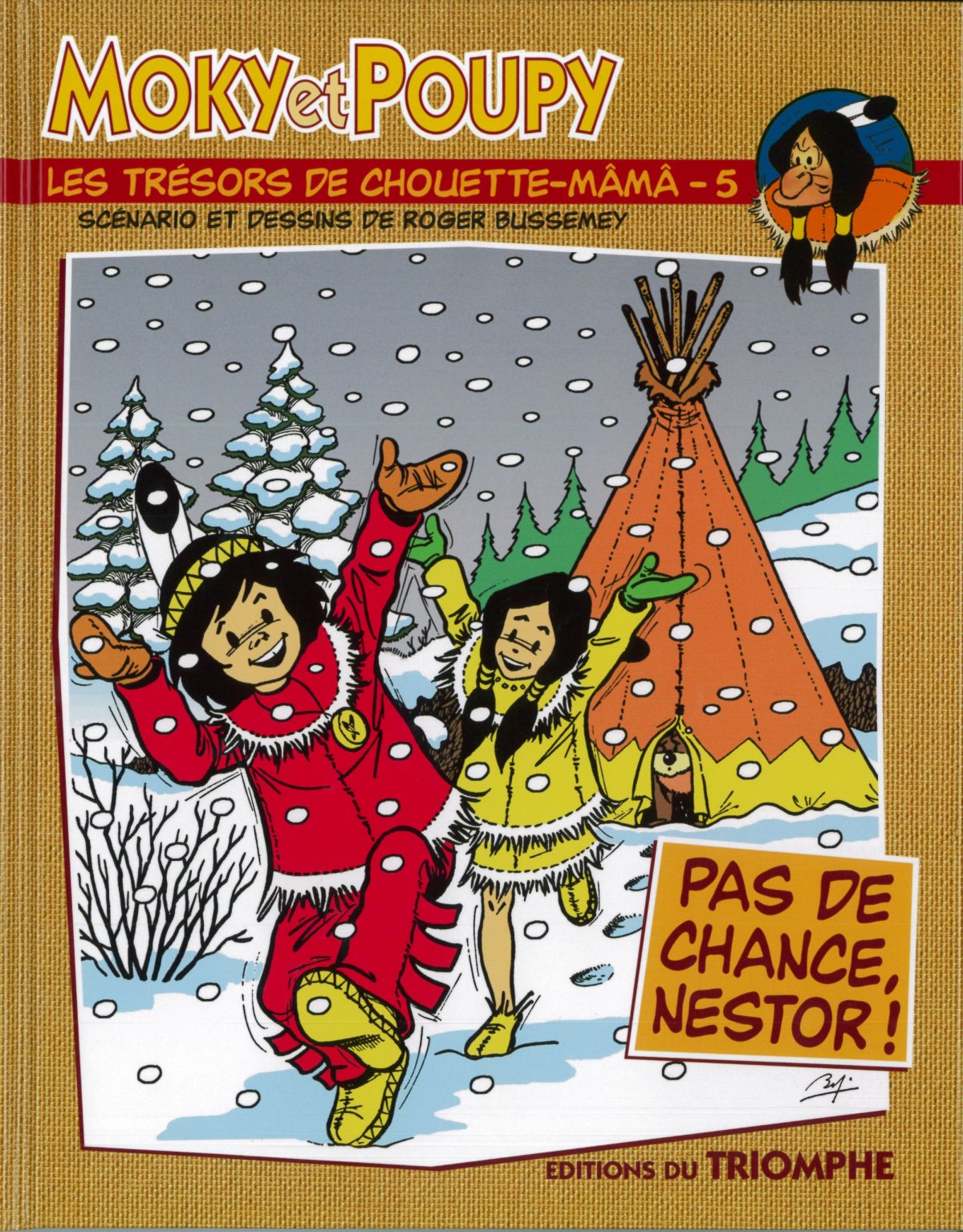 Pas de chance, Nestor !