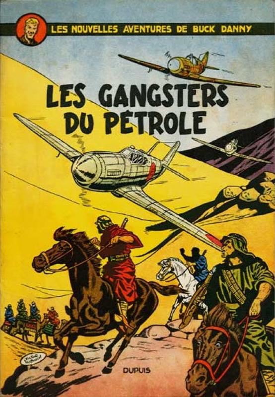 Gangsters du pétrole (Les) - Série Buck Danny