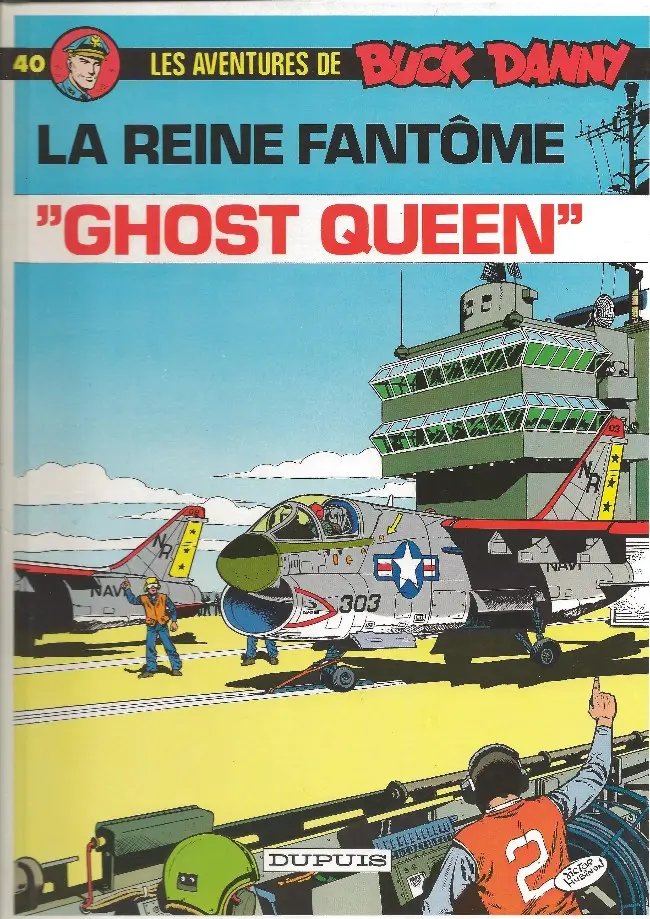 Ghost Queen - Série Buck Danny - 9782800112367