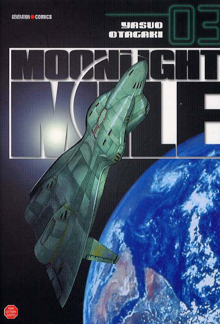 Moonlight mile 3