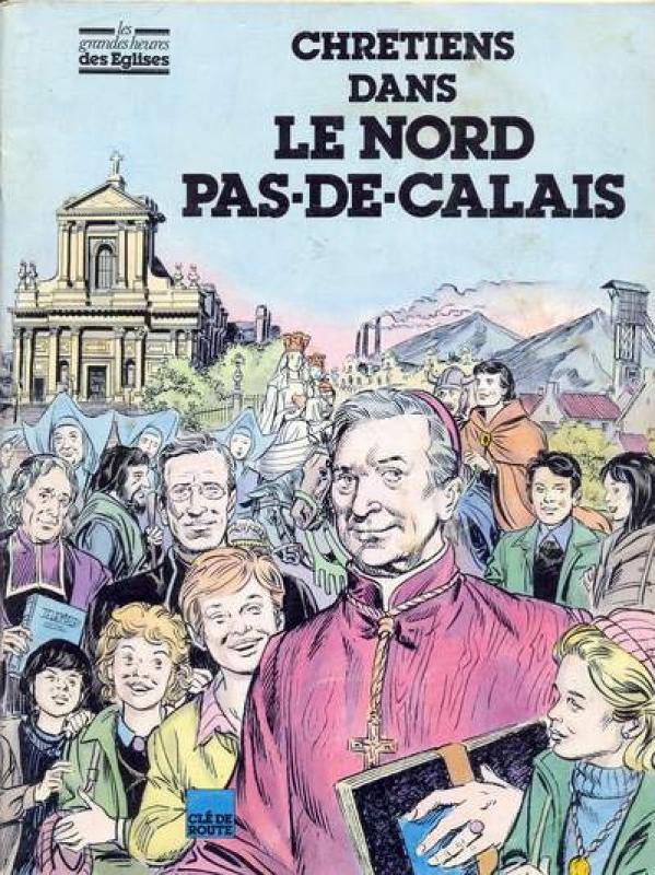 Chrétiens dans le Nord Pas-de-Calais