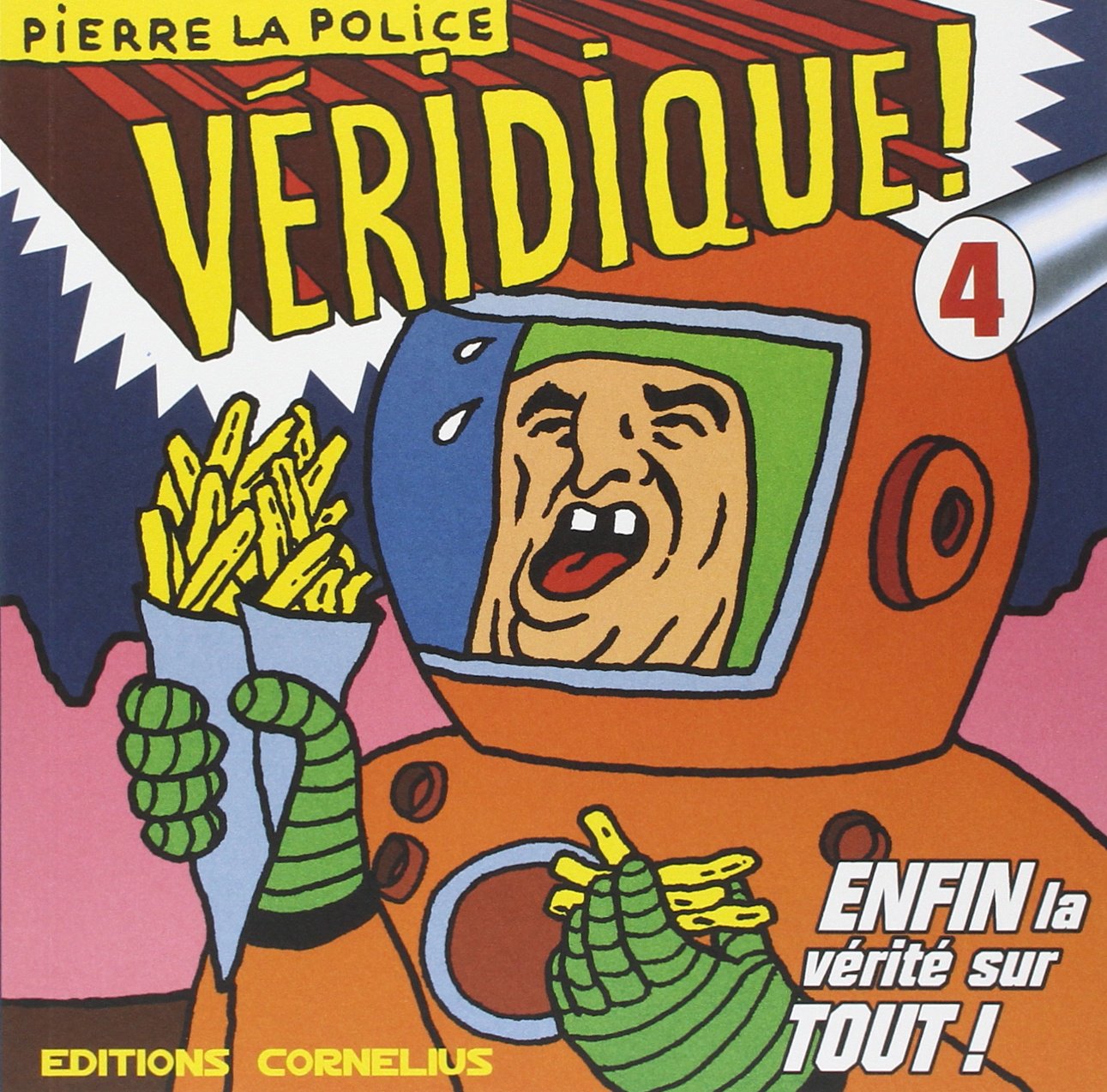 Véridique ! 4