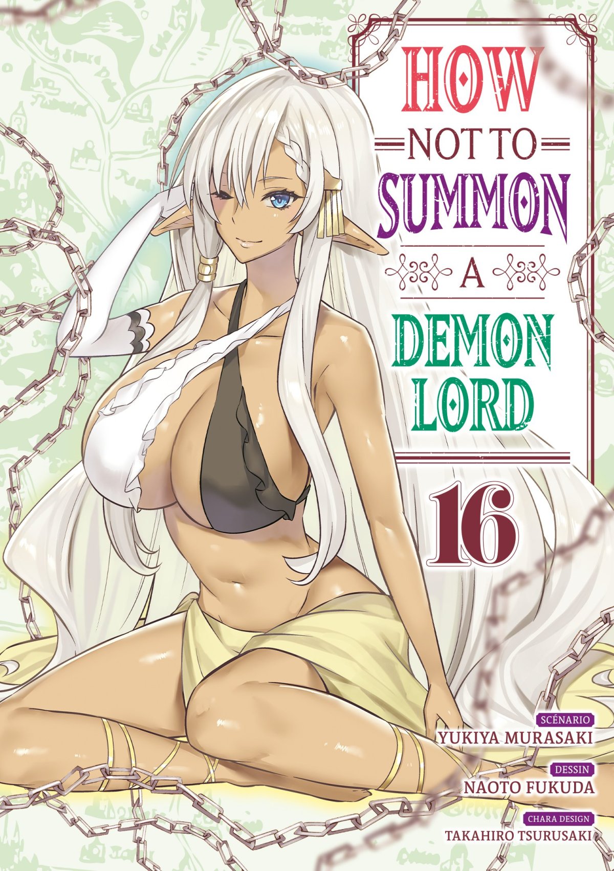 How NOT to Summon a Demon Lord 16 - Série How NOT to Summon a Demon Lord par Yukiya Murasaki et Naoto Fukuda - Couverture
