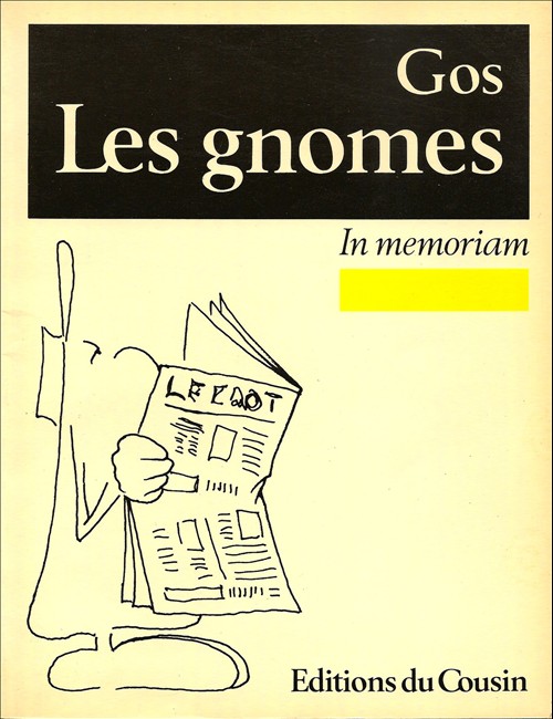 Gnomes (Les) - In memoriam par Jean-Pierre Gos - Couverture