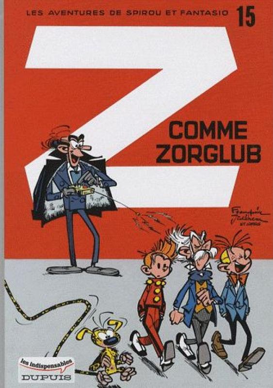 Z comme Zorglub - Série Spirou et Fantasio - 9782800141794