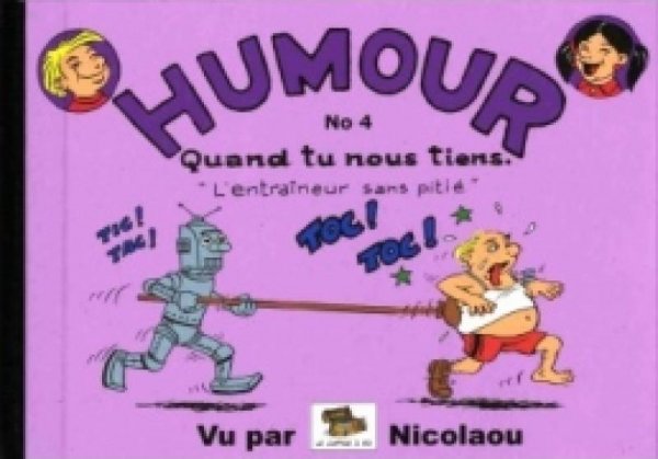 Humour quand tu nous tiens 4