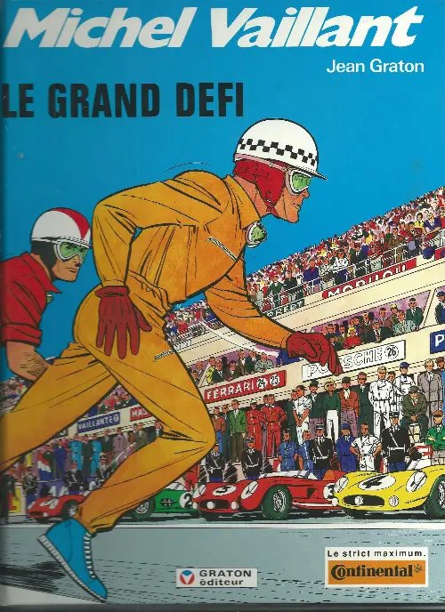 Grand défi (Le) - Série Michel Vaillant - 9782870980163