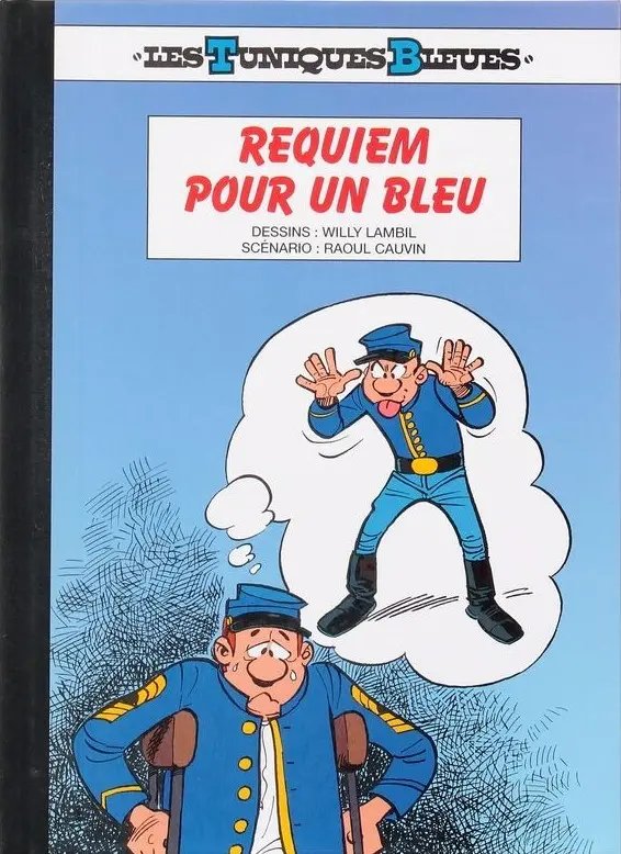 Requiem pour un Bleu - Série Tuniques Bleues (Les)