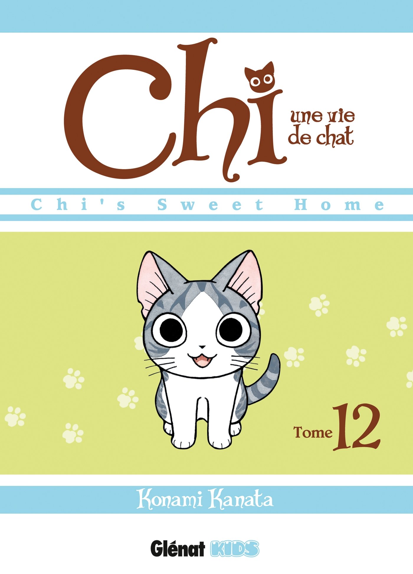 Chi - Une vie de chat 12 - Série Chi - Une vie de chat - 9782344010754