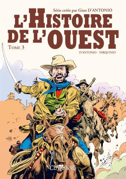 Histoire de l'Ouest (L') 3