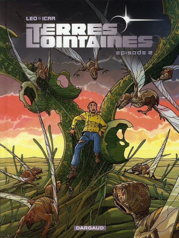Terres Lointaines - Episode 2