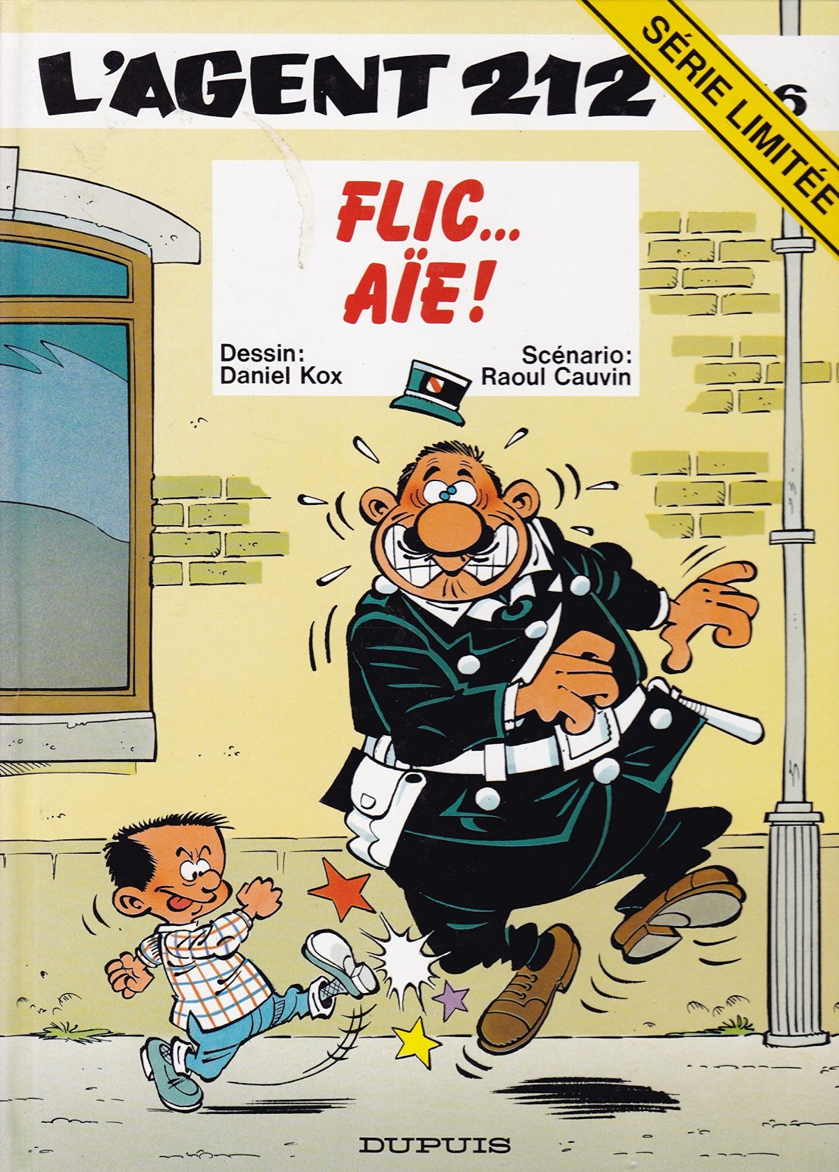 Flic... Aïe ! - Série Agent 212 (L') - 9782800130514
