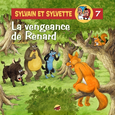 Vengeance de Renard (La) - Série Sylvain et Sylvette par Jean-Louis Pesch - Couverture