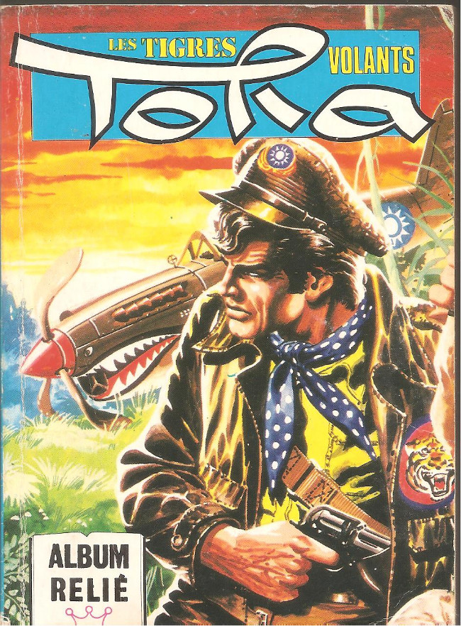 Tora - Les Tigres Volants Collection reliée 47