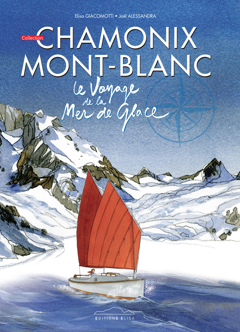 Voyage de la Mer de Glace (Le)