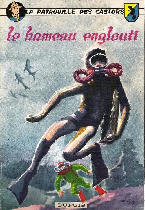 Hameau englouti (Le) - Série Patrouille des castors (La) - 9782800101989