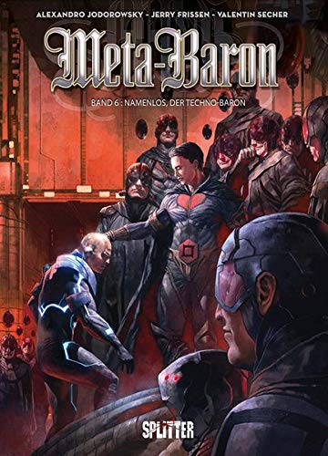 Sans-Nom le Techno-Baron - Série Meta-Baron - 9783958391840