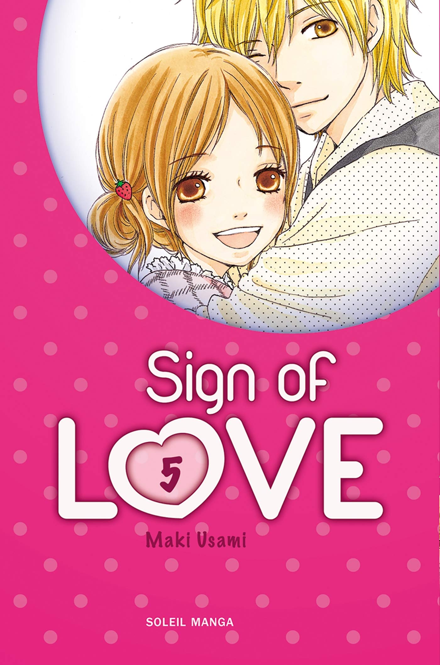 Sign of love 5